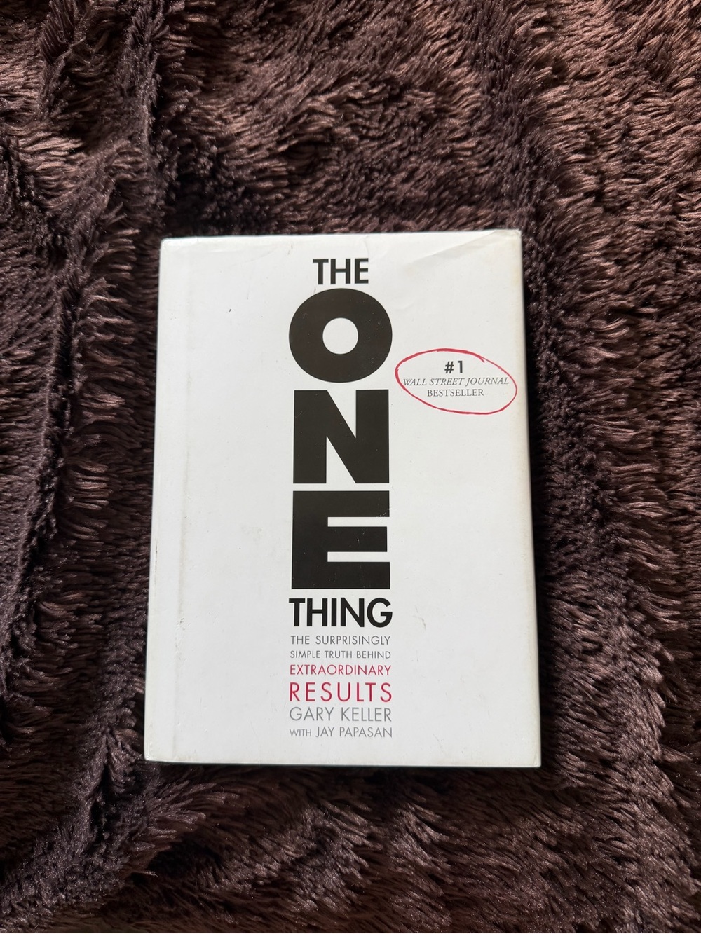 The ONE Thing Hardcover Book